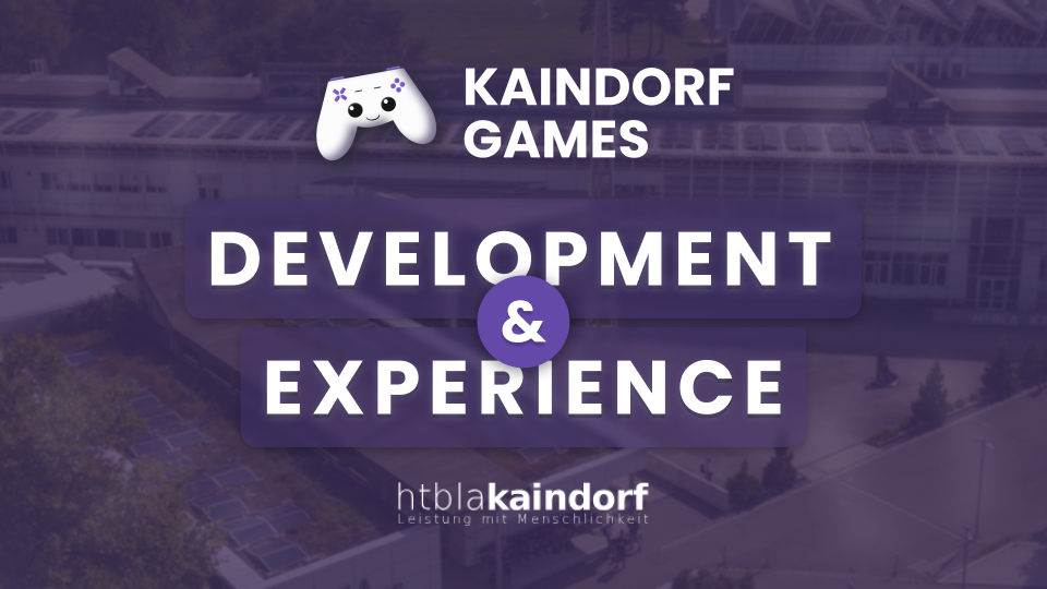 Kaindorf Games - Development and Experience 